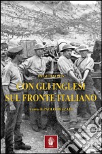 Con gli inglesi sul fronte italiano libro