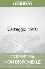 Carteggio 1910 libro