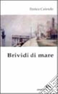 Brividi di mare libro