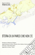 Storia di un parco che non c'è libro