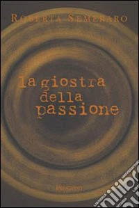 La giostra della passione