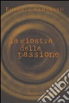 La giostra della passione libro di Semeraro Roberta