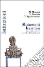 Mutamenti levantini. La politica barese a cavallo di tangentopoli