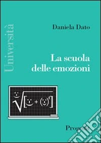 La scuola delle emozioni