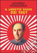 Il libretto rosso dei test libro