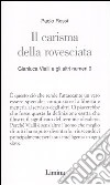 Il carisma della rovesciata. Gianluca Vialli e gli altri numeri 9 libro