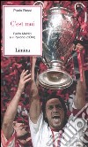 C'est moi. Paolo Maldini e il Pallone (d'Oro) libro