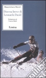 Discesa breve di Leonardo David libro