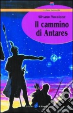 Il cammino di Antares libro