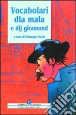 Vocabolari dla mala e dij giramond libro