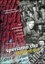 Speriamo che-Espérons que