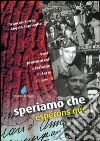 Speriamo che-Espérons que libro