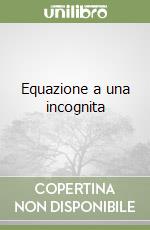 Equazione a una incognita