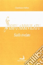 Sisifu arrivilatu (Sisifo rivelato)