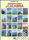 Immagini e colori di Calabria libro