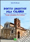 Identità linguistiche della Calabria libro di Bevilacqua Egidio