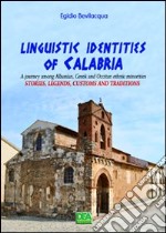 Linguistic identities of Calabria libro