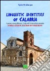 Linguistic identities of Calabria libro