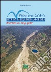 Flying over Calabria between lakes, riversand creeks. Itineraries on hang-glider libro di Bevilacqua Dea