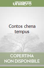 Contos chena tempus libro