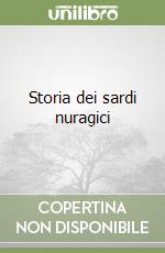 Storia dei sardi nuragici libro