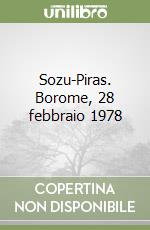 Sozu-Piras. Borome, 28 febbraio 1978 libro