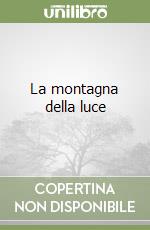 La montagna della luce