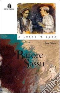 Barore Sassu. Con CD Audio