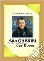 Sao Gabriel de Nossa Senhora das Dores libro