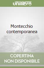 Montecchio contemporanea