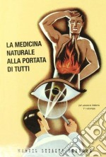 La medicina naturale alla portata di tutti