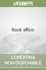 Rock elfico libro