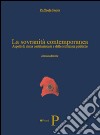La sovranità contemporanea. Aspetti di storia costituzionale e delle istituzioni politiche libro di Feola Raffaele