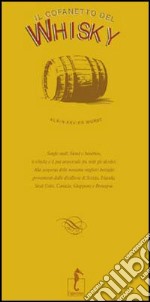 Il cofanetto del whisky. Ediz. illustrata libro