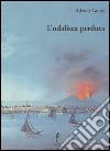 L'odalisca perduta. Ediz. illustrata libro