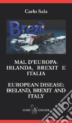 Mal d'Europa: Irlanda, Brexit e Italia libro