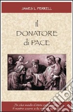 Il donatore di pace