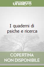 I quaderni di psiche e ricerca