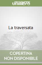 La traversata