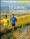 Training journal. L'agenda per chi corre libro