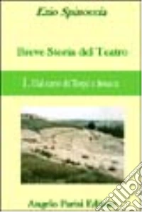 Breve storia del teatro (1) libro