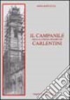 Il campanile della Chiesa Madre di Carlentini libro