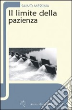 Il limite della pazienza libro