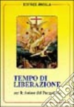 Tempo di liberazione per le anime del purgatorio libro