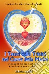 I tesori della Trinità nel cuore della madre contemplati alla luce degli scritti di Suor Maria Chiara Scarabelli libro