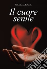 Il cuore senile