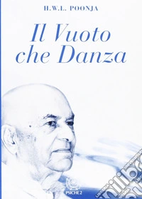 Il vuoto che danza libro