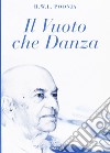 Il vuoto che danza libro