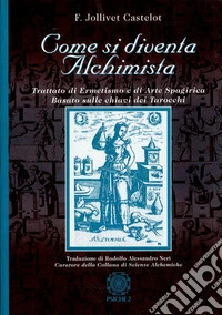 Come si diventa alchimista