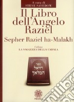 Il libro dell'Angelo Raziel libro